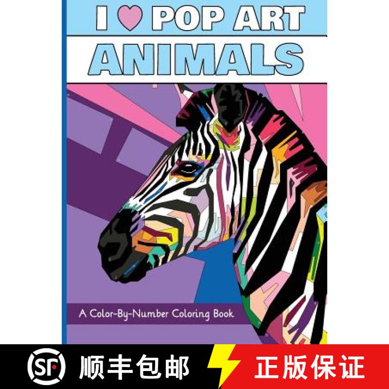 【3-4周达】I Heart Pop Art Animals: A Color-By-Number Coloring Book [9781509101566]