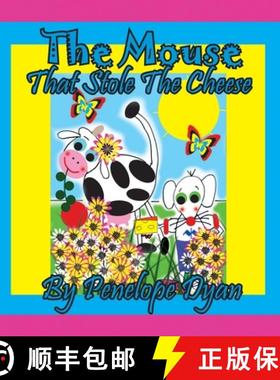【3-4周达】The Mouse That Stole The Cheese [9781614775379]