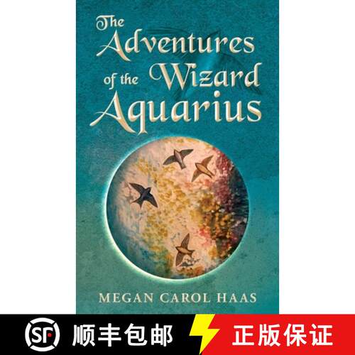 【3-4周达】The Adventures of the Wizard Aquarius [9798986318202]