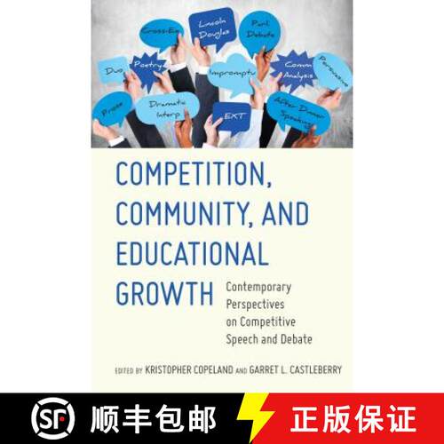 【3-4周达】精装 Competition, Community, and Educational Growth : Contemporary Perspectives on Competi... [9781433152399]