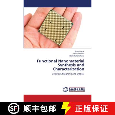 预订 Functional Nanomaterial Synthesis and Characterization [9783659113161]