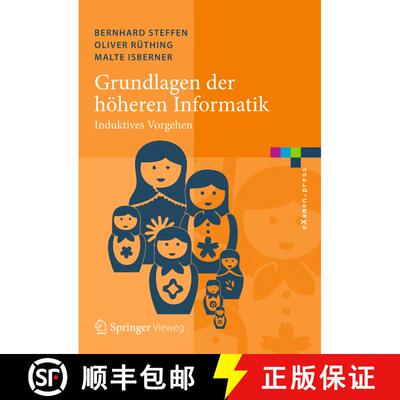 【3-4周达】Grundlagen der höheren Informatik: Induktives Vorgehen [9783642401459]