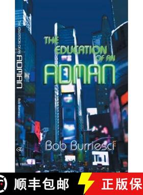 【3-4周达】The Education of an Adman [9781628576511]