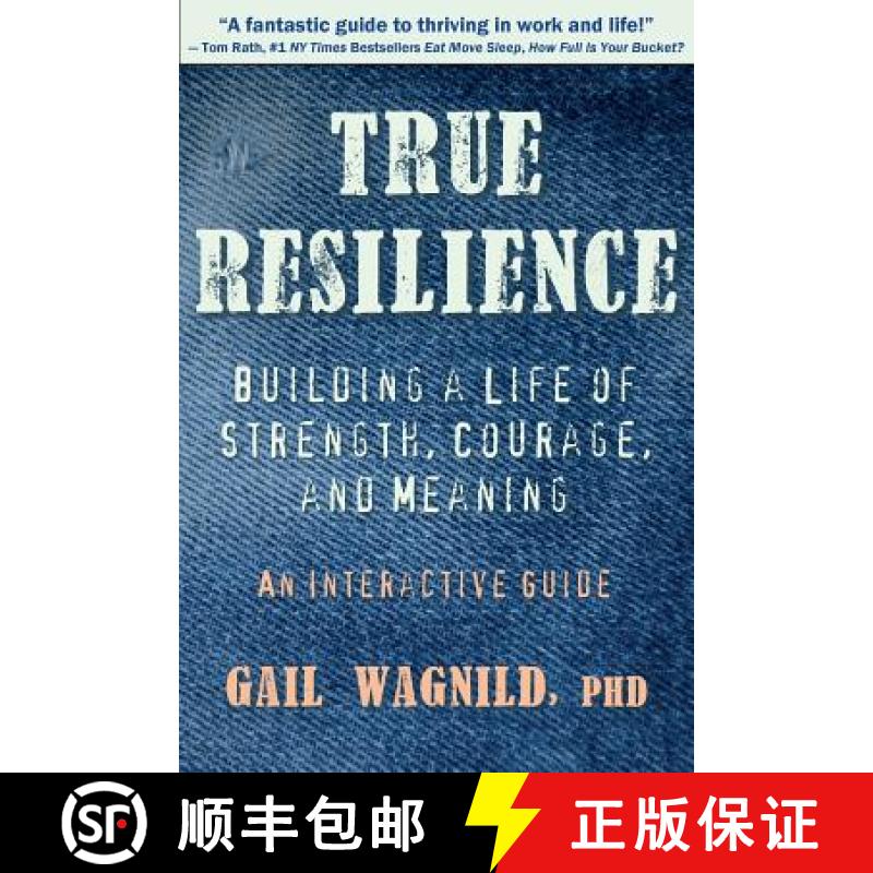 【2-3周达】True Resilience: Building a Life of Strength, Courage, and Meaning [9781939129062]