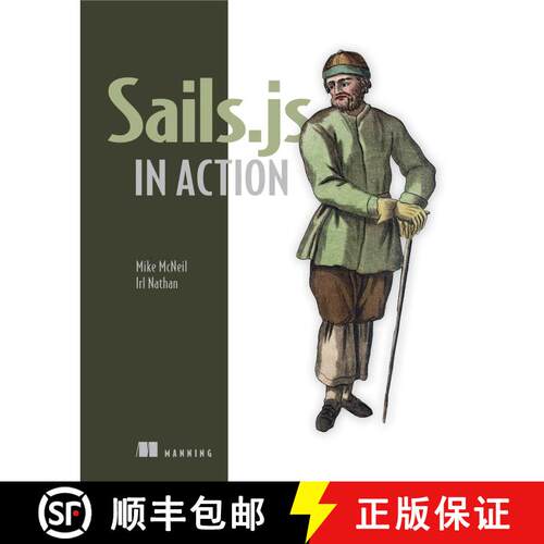 【3-4周达】Sails.js in Action (1st Edition) [9781617292613]