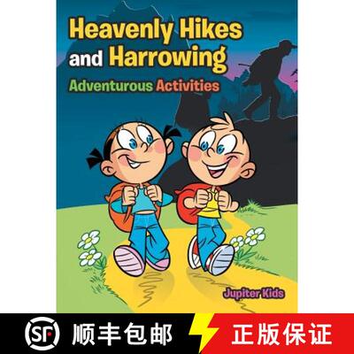 【3-4周达】Heavenly Hikes and Harrowing Adventurous Activities [9781683268314]