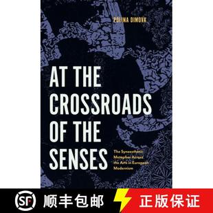the European Arts Senses 9780271097817 Across 4周達 Crossroads The Mod... Metaphor Synaesthetic
