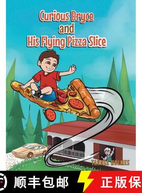【3-4周达】Curious Bryce and His Flying Pizza Slice [9781638448952]