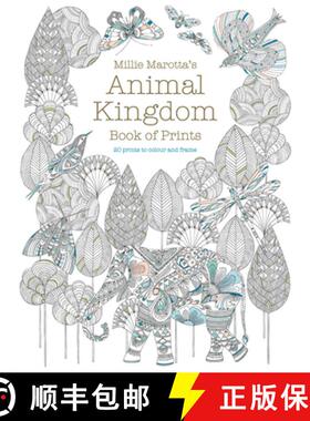 【3-4周达】Millie Marotta's Animal Kingdom Book of Prints: Prints to colour and frame [9781849944014]