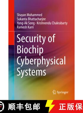 【3-4周达】Security of Biochip Cyberphysical Systems [9783030932732]