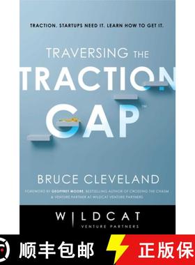【3-4周达】Traversing the Traction Gap [9781635766240]