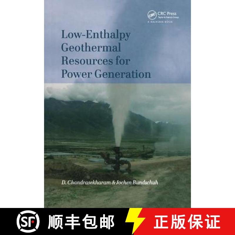 【3-4周达】Low-Enthalpy Geothermal Resources for Power Generation: Exploration and Economics [9780415401685]