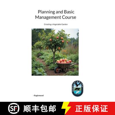 【3-4周达】Planning and Basic Management Course: Creating a Vegetable Garden [9783695188888]