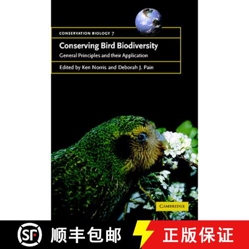 【3-4周达】Conserving Bird Biodiversity: General Principles and their Application - Conserving Bird B... [9780521789493]