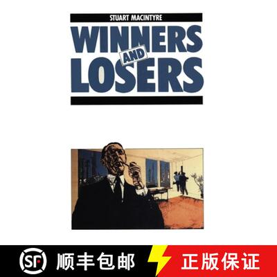 【3-4周达】Winners and Losers: The pursuit of social justice in Australian history [9780868614625]