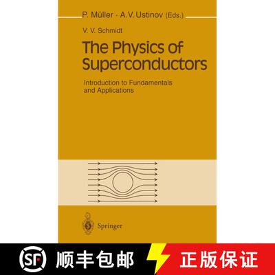 【3-4周达】The Physics of Superconductors : Introduction to Fundamentals and Applications [9783642082511]