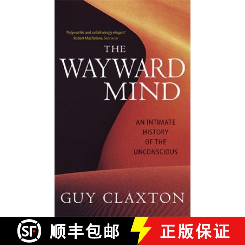 【3-4周达】Wayward Mind: An Intimate History of the Unconscious [9780349116549]