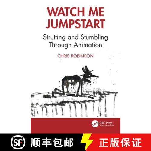 【3-4周达】Watch Me Jumpstart: Strutting and Stumbling Through Animation [9781041059660]