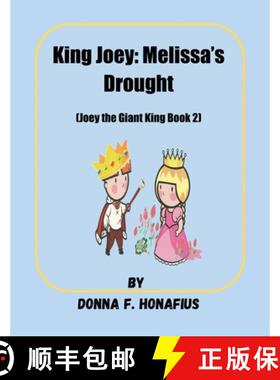 预订 King Joey: Melissa's Drought [Joey the Giant King Book 2] [9798893301472]