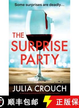 预订 The Surprise Party: An utterly gripping psychological thriller packed with secrets and suspense [9781835255735]