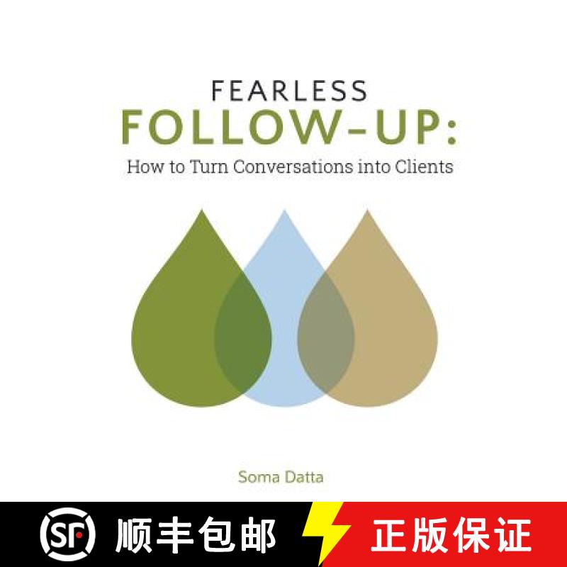 【3-4周达】Fearless Follow-Up: How to turn conversations into clients [9781634890151]