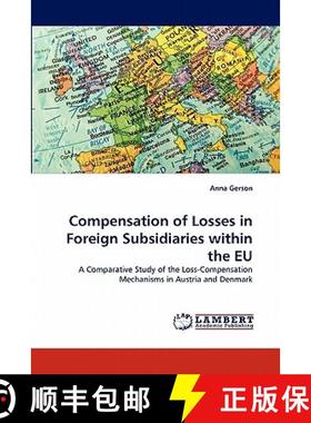 预订 Compensation of Losses in Foreign Subsidiaries within the EU [9783844331349]