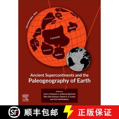 【3-4周达】Ancient Supercontinents and the Paleogeography of Earth [9780128185339]