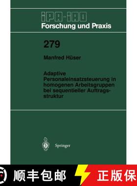 【3-4周达】Adaptive Personaleinsatzsteuerung in Homogenen Arbeitsgruppen Bei Sequentieller Auftragsst... [9783540655053]