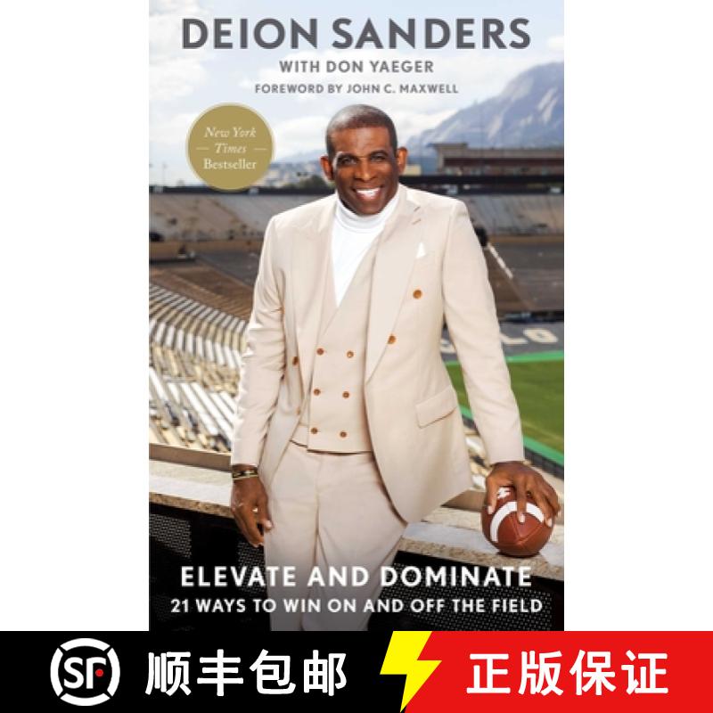 【2-3周达】Elevate and Dominate: 21 Ways to Win on and Off the Field [9781668026809]