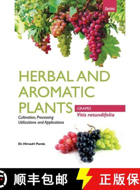 【3-4周达】HERBAL AND AROMATIC PLANTS -  Vitis rotundifolia (GRAPES) [9789350568293]