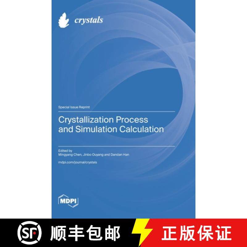 【3-4周达】Crystallization Process and Simulation Calculation [9783036591544]