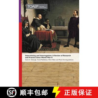 【3-4周达】Interviewing and Interrogation: A Review of Research and Practice Since World War II [9788283482003]