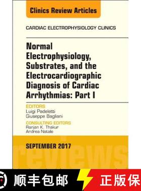 【3-4周达】Normal Electrophysiology, Substrates, and the Electrocardiographic Diagnosis of Cardiac Ar... [9780323545440]