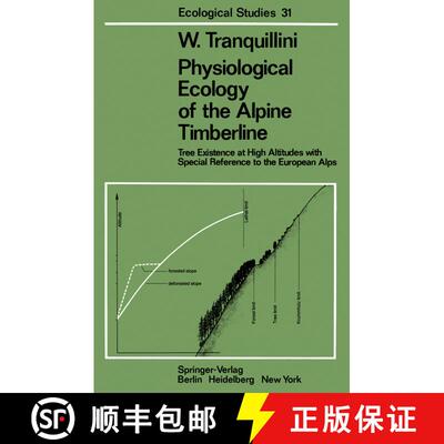 【3-4周达】Physiological Ecology of the Alpine Timberline: Tree Existence at High Altitudes with Spec... [9783642671098]