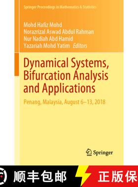 【3-4周达】Dynamical Systems, Bifurcation Analysis and Applications: Penang, Malaysia, August 6-13, 2018 [9789813298347]