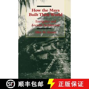 How 9780292704626 Architecture World 4周达 Energetics Maya the Ancient Built and Their