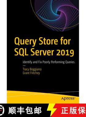 【3-4周达】Query Store for SQL Server 2019 : Identify and Fix Poorly Performing Queries (1st ed.) (1s... [9781484250037]