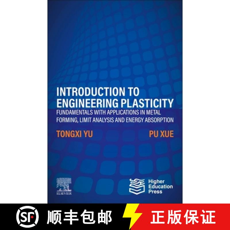 【3-4周达】Introduction to Engineering Plasticity: Fundamentals with Applications in Metal Forming, L... [9780323989817]