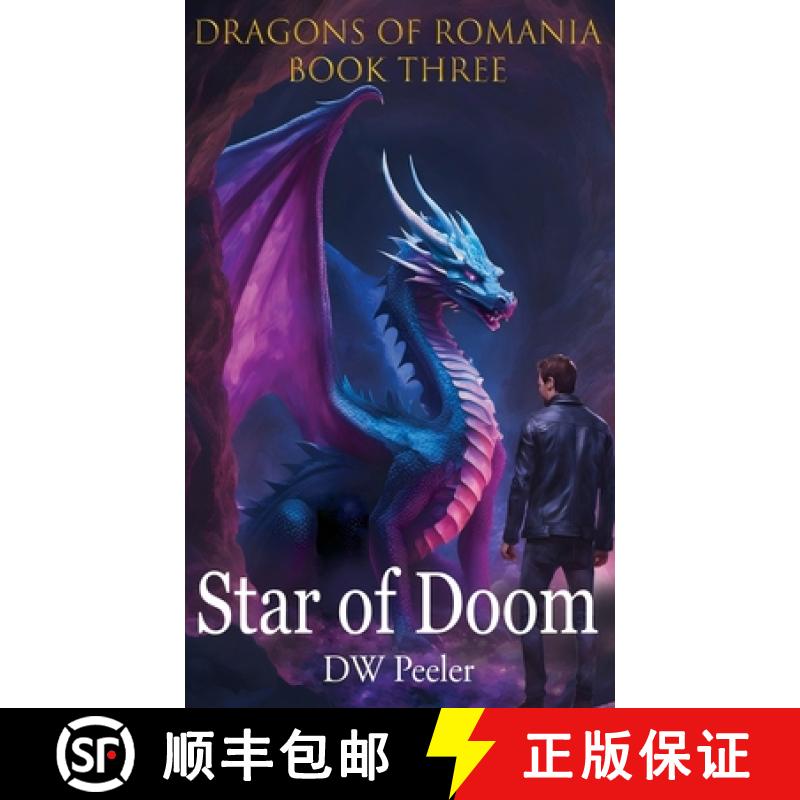 【3-4周达】Star Of Doom: Dragons of Romania - Book 3 [9781946182951]