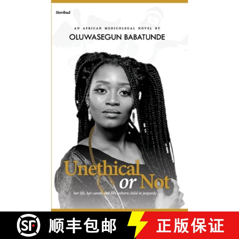 预订 Unethical or Not [9781838539610]
