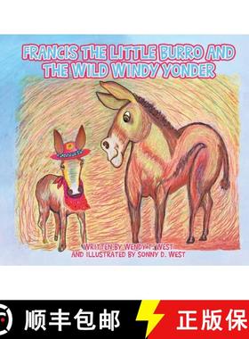 预订 Francis the Little Burro and the Wild Windy Yonder [9798869353184]