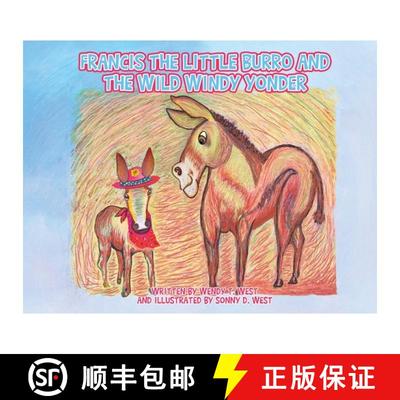 【3-4周达】Francis the Little Burro and the Wild Windy Yonder [9798869353184]