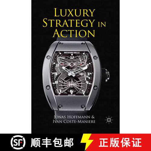 【3-4周达】Luxury Strategy in Action (1st ed. 2012) [9781349346530]