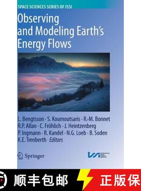 【3-4周达】Observing and Modeling Earth's Energy Flows [9789400743267]