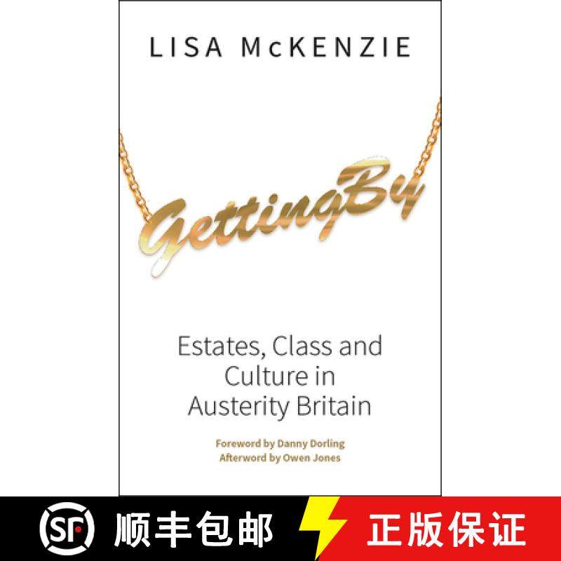 【2-3周达】Getting by: Estates, Class and Culture in Austerity Britain [9781447309956]