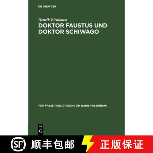 【3-4周达】精装 Doktor Faustus und Doktor Schiwago – Versuch über zwei Zeitromane aus Exilsicht [9783112329894]