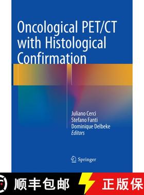 【3-4周达】Oncological PET/CT with Histological Confirmation [9783319802336]