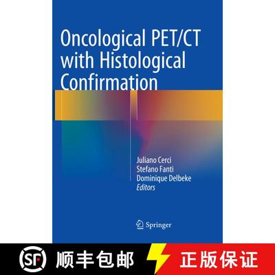 【3-4周达】Oncological PET/CT with Histological Confirmation [9783319802336]