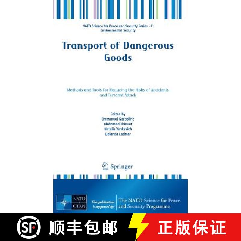 【3-4周达】Transport of Dangerous Goods : Methods and Tools for Reducing the Risks of Accidents and T... [9789400726833]