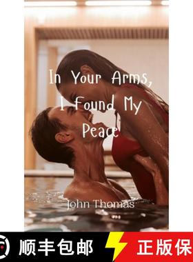 预订 In Your Arms, I Found My Peace [9789908009476]